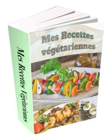 mes recettes végétariennes délicieuses