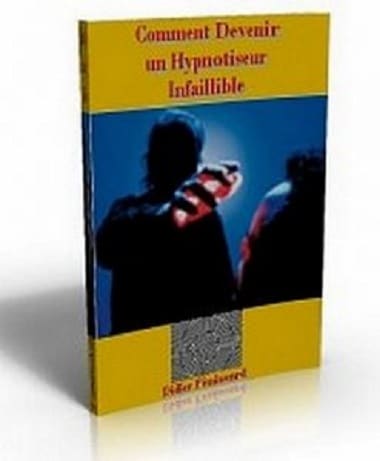 Comment devenir un hypnotiseur