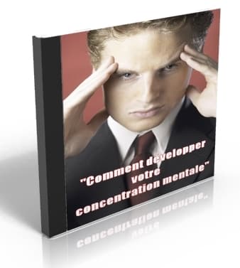 développer sa concentation mentale gratuit